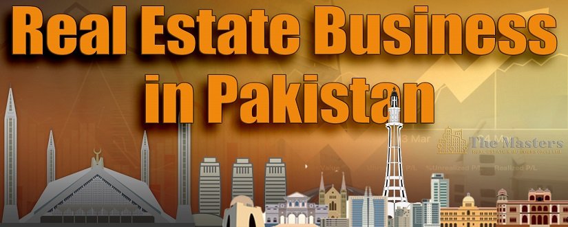 Real Estate Business in Pakistan
