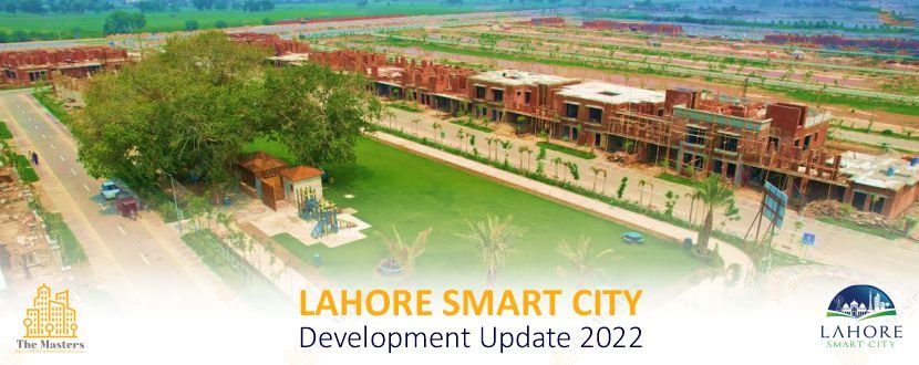 Lahore Smart City Development Update 2022