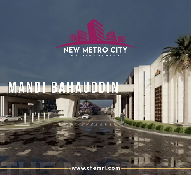 New Metro City Mandi Bahauddin
